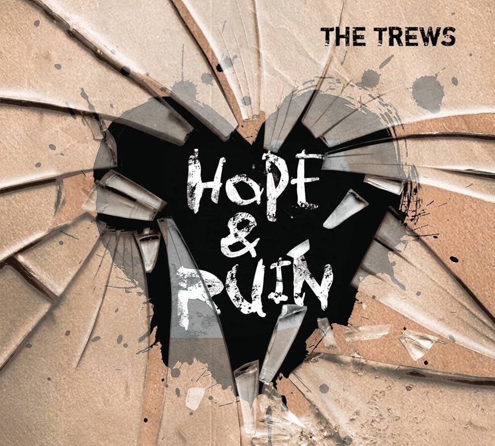 The Trews Hope & Ruin CD