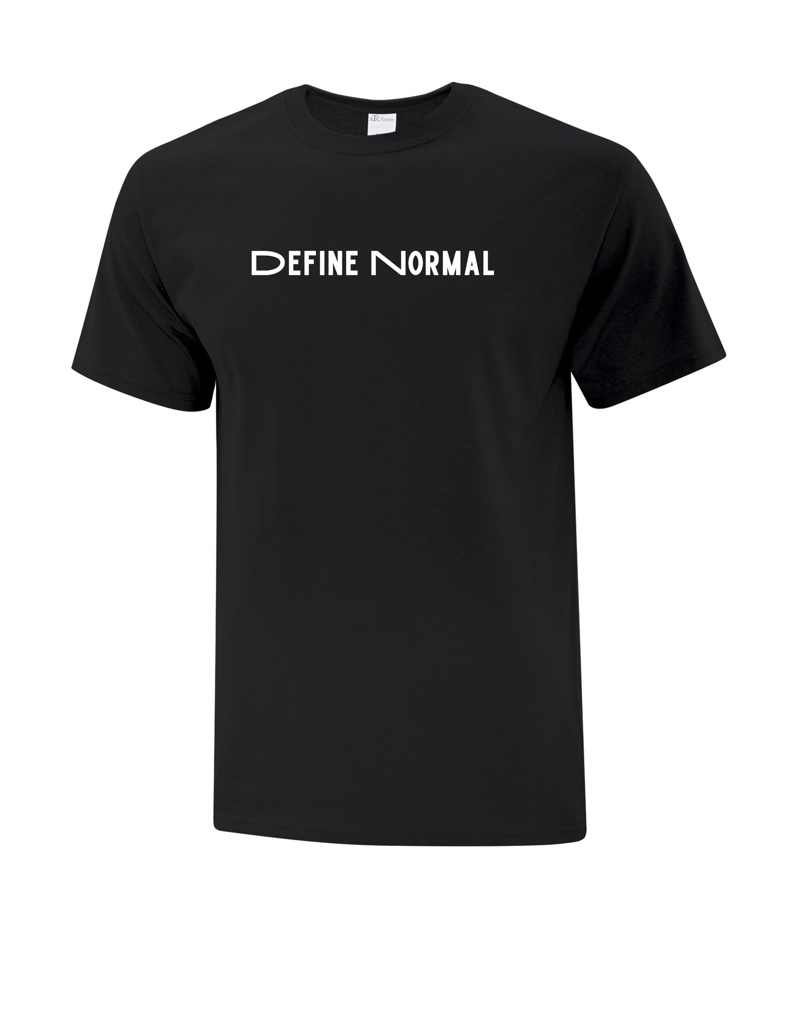 Define Normal. T-Shirt