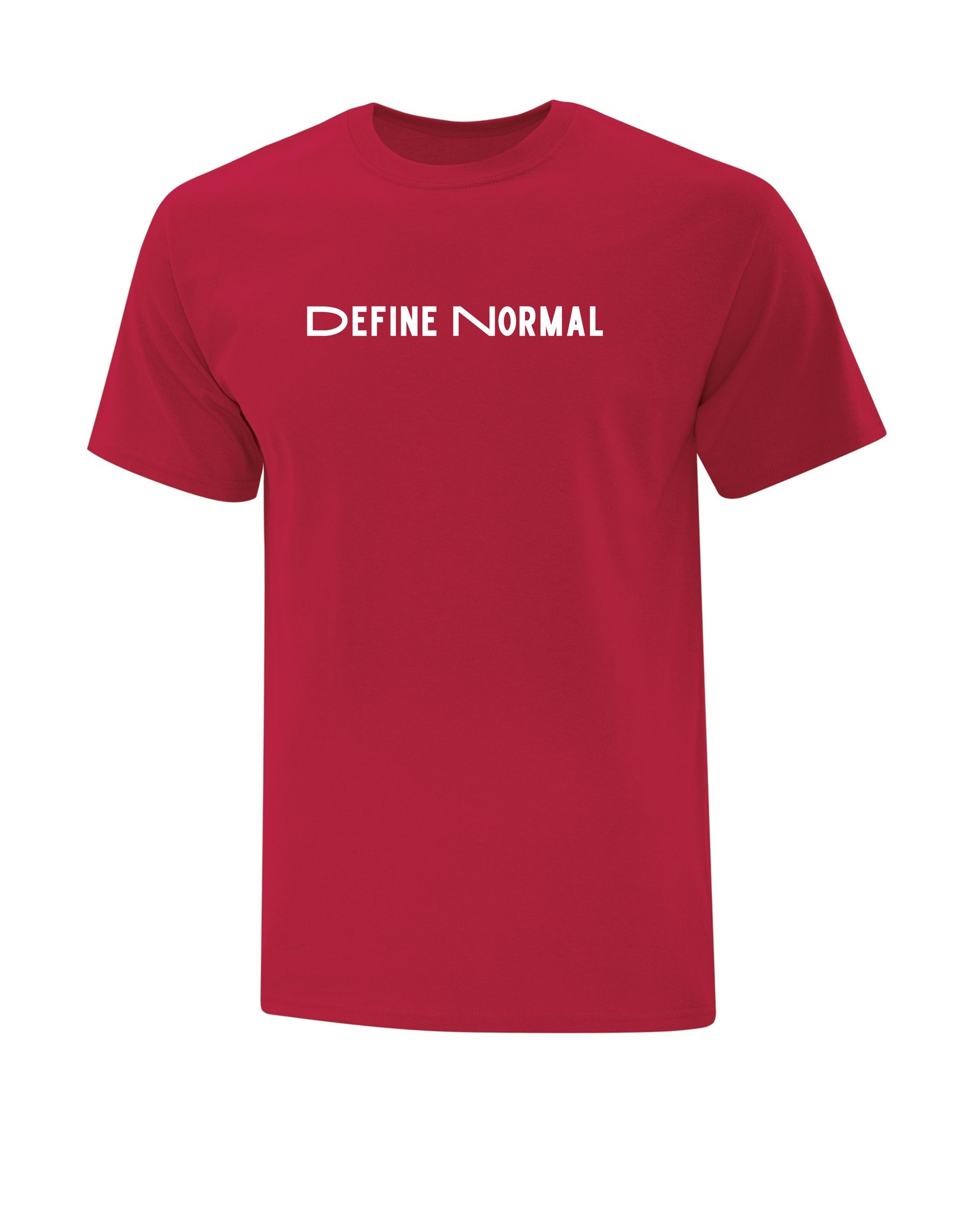 Define Normal. T-Shirt