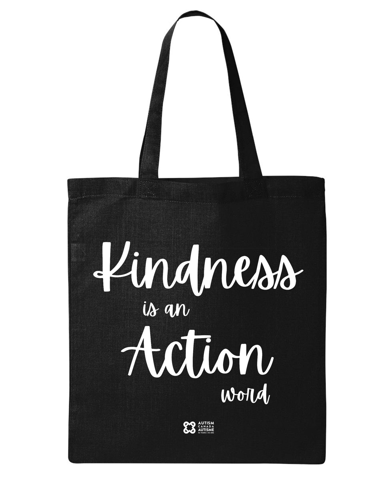 Kindness is an Action Word Tote Bag